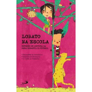 Imagem de Lobato na escola - Livro I - PAULUS, 3
