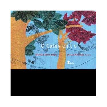 Imagem de O Catavento - Livro Infantil de Heloisa Pires Lima - EDITORA PASSARINH