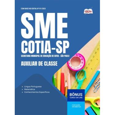 Imagem de Apostila Prefeitura de Cotia - SP - Auxiliar de Classe - Apostilas Opç