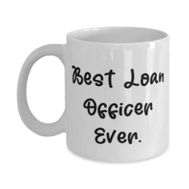 Imagem de Best Loan Officer Ever. Caneca de 325 ml, copo de funcionário do empréstimo, presentes de amor para empresário