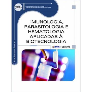 Imagem de Livro - Imunologia, Parasitologia E Hematologia Aplicadas À Biotecnolo