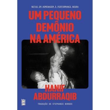Imagem de Um pequeno demônio na América: Notas em homenagem à performance negra
