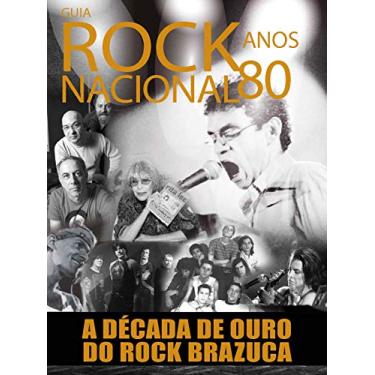 Imagem de Guia rock nacional - Anos 80: A década de ouro do rock brazuca
