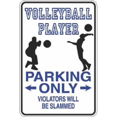 Imagem de StickerPirate Voleibol Player Parking Only Slammed 8" x 12" Placa de metal de alumínio S440