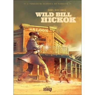 Imagem de Wild Bill Hickok - Alta Geek