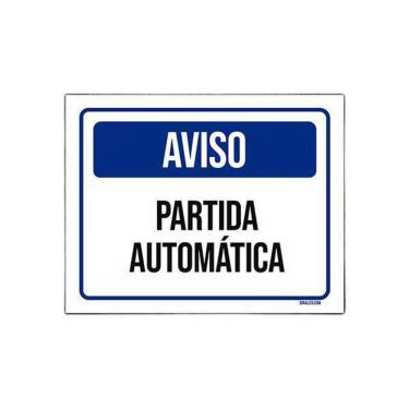 Imagem de Placa De Sinalização - Aviso Partida Automática 27X35