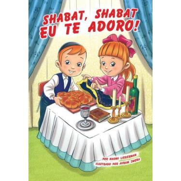 Imagem de LIvro SHABAT, SHABAT, EU TE ADORO - Maayanot