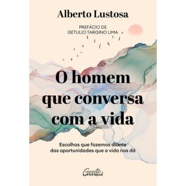 Imagem de Livro - O homem que conversa com a vida