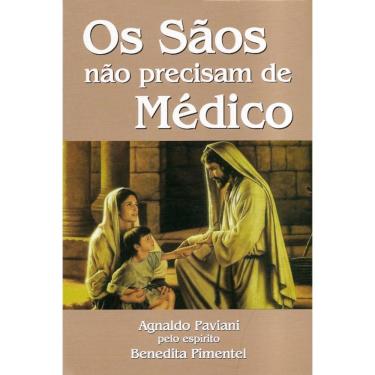Imagem de Sãos Não Precisam De Médico (Os)