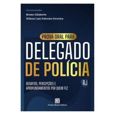 Imagem de Prova Oral Para Delegado De Polícia – Rj
