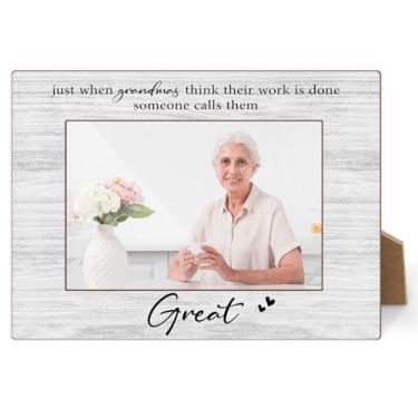 Imagem de Moldura Just When Grandmas Think Their Work Is Done Someone Calls Them Great Picture Frame, 10 x 15 cm, anúncio de ótima avó para bebê, molduras de mesa para decoração de mesa-22