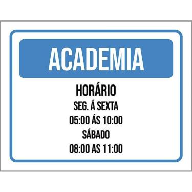 Imagem de Placa Sinalização - Academia Horário Segunda Sexta 36X46