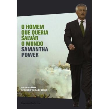 Imagem de Livro - O homem que queria salvar o mundo