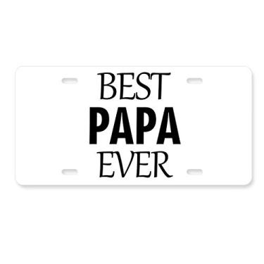 Imagem de DIYthinker Best Papa Ever Citação de Dia dos Pais Placa Decoração de Aço Inoxidável Automóvel