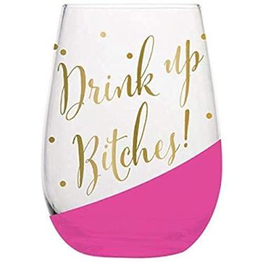 Imagem de Copo de vinho sem haste da Creative Brands, 590 ml, Drink Up Bitches