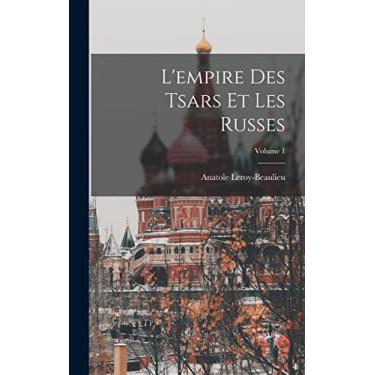 Imagem de L'empire Des Tsars Et Les Russes; Volume 1