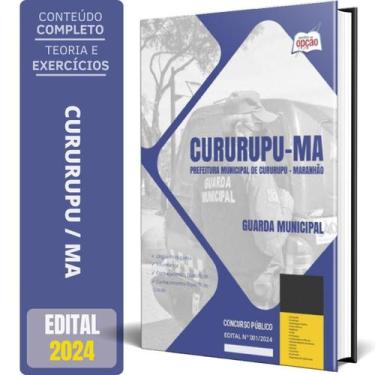 Imagem de Apostila Prefeitura De Cururupu Ma 2024 - Guarda Municipal - Apostilas