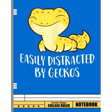 Imagem de Easily Distracted By Geckos Cute Leopard Lizard Love Gecko Notebook: Reptile Composition Book Gift for Gecko Pet Owners, 8 x 10 in., 120 Wide Ruled Pages