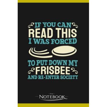 Imagem de Notebook: Frisbee Player Frolf Sport Flying Frisbee Disc Golf Golfer: Notebook Diary| Gift for Family, Friend and Yourself 120 Pages 6 x 9 inches