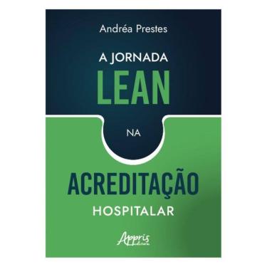 Imagem de A Jornada Lean Na Acreditação Hospitalar