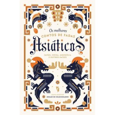 Imagem de Livro - Os Melhores Contos de Fadas Asiáticos