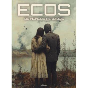 Imagem de Ecos de mundos perdidos - Espanhol