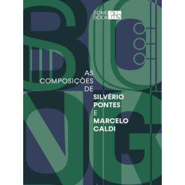 Imagem de As composições de silvério pontes e marcelo caldi