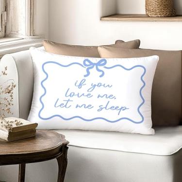 Imagem de Capas de almofada Coquette Blue Bow If You Love Me Let Me Sleep 30 x 50, fronhas decorativas para decoração de quarto de cama, decoração de quarto azul