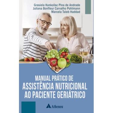 Imagem de Livro - Manual Prático de Assistência Nutricional ao Paciente Geriátri