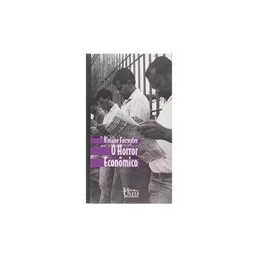 Imagem de O horror econômico Paperback Forrester, Viviane and Lorencini, Álvaro 