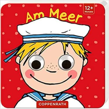 Imagem de Mein Kulleraugen-Fühlbuch: Am Meer Livro cartonado - EDITORA COPPENRAT