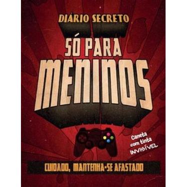 Imagem de Diário secreto - só para meninos videogame: com caneta mágica - PAE ED