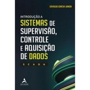 Imagem de Introdução A Sistemas De Supervisão, Controle E Aquisição De Dados - Scada