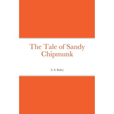 Imagem de The Tale of Sandy Chipmunk