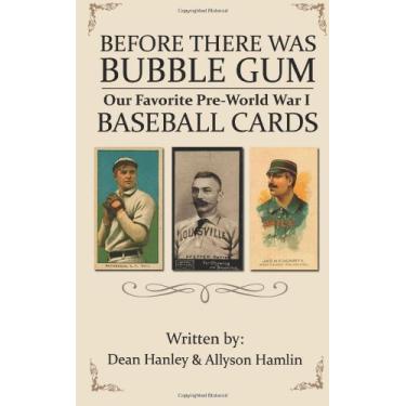 Imagem de Before There Was Bubble Gum: Nossos cartões de beisebol favoritos pré-Primeira Guerra Mundial