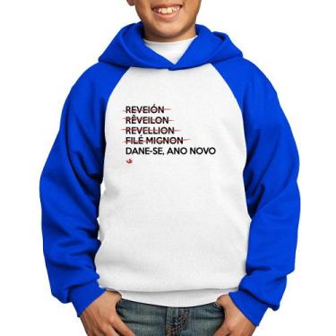 Imagem de Moletom Infantil Dane-se, ano novo - Foca na Moda, Branco, Azul, 10