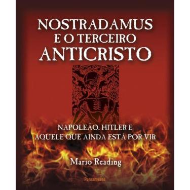 Imagem de Livro - Nostradamus e o Terceiro Anticristo