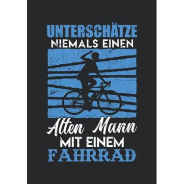 Imagem de Notizbuch A5 liniert mit Softcover Design: Geburtstagsgeschenk Fahrradfahrer Rad Fahrrad alter Mann: 120 linierte DIN A5 Seiten