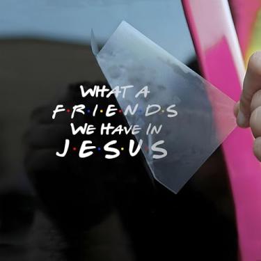 Imagem de Decalques de carro What A Friend We Have Jesus Funny Christian Bible Religious Humor Car Window Accessories Afirmations Vinyl Waterproof 15 cm Decalque de para-choque presentes para mãe, pai, amigo