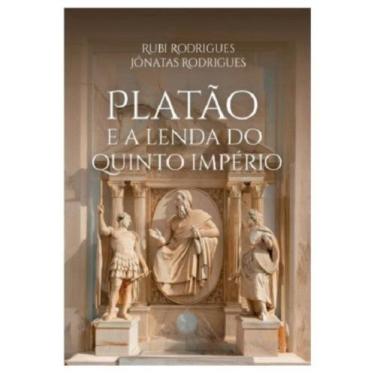 Imagem de Platao e a Lenda Do Quinto Imperio - TRAMPOLIM EDITORA, 3