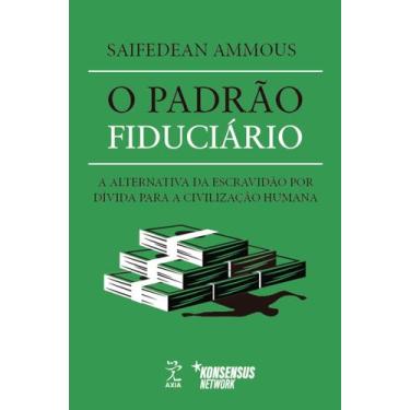 Imagem de Livro - O Padrão Fiduciário