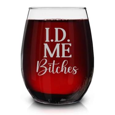 Imagem de Lerime66 Taça de vinho sem haste gravada I.D. Me B*Ches - Presentes engraçados de aniversário de 21 anos - Taça de vinho de amizade de longa distância - presente de feliz aniversário para melhor amiga