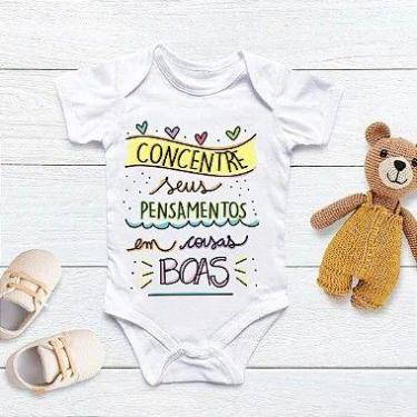 Imagem de Body Personalizado Bebê Concentre Seus Pensamentos em Coisas Boas - Ba