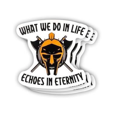 Imagem de Adesivo What We Do in Life Echoes in Eternity (3 peças) Decalque de vinil com citação humorística sarcástica para Kindle, laptop, garrafa de água, capacete rígido de telefone, adesivo de citação de
