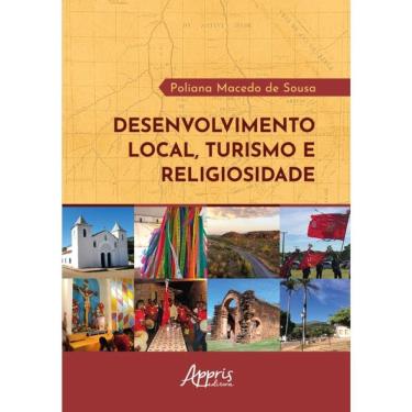 Imagem de Desenvolvimento Local, Turismo E Religiosidade