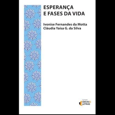 Imagem de Esperança e Fases da Vida, 3