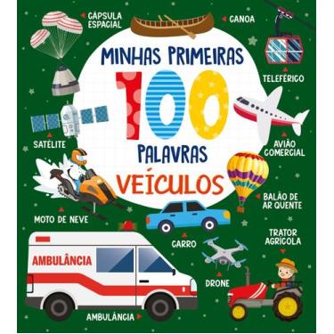 Imagem de Livro - Coleção Minhas Primeiras 100 Palavras - Veículos