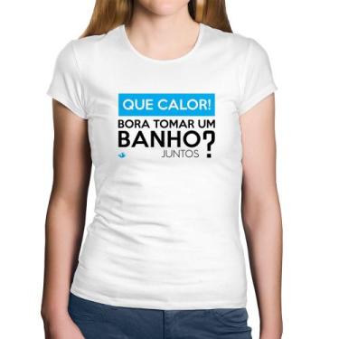 Imagem de Baby Look Algodão Que calor! Bora tomar um banho juntos - Foca na Moda