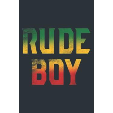 Imagem de Rude Boy Rasta Reggae Roots Gifts Clothing Jamaica: - Daily planner notebook, Size format 6.0 x 9.0 inches pages