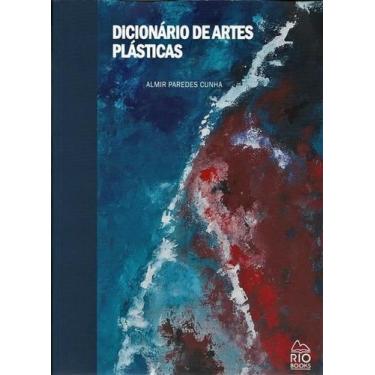 Imagem de Dicionário De Artes Plásticas - Rio Books
